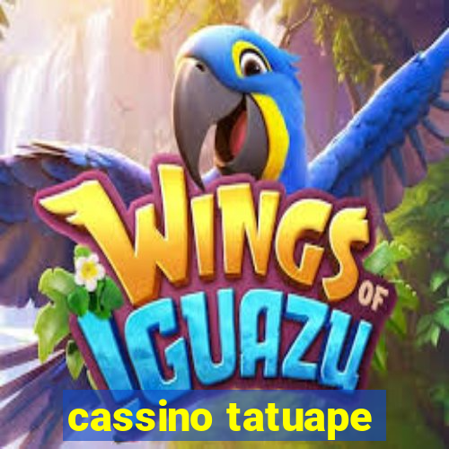 cassino tatuape